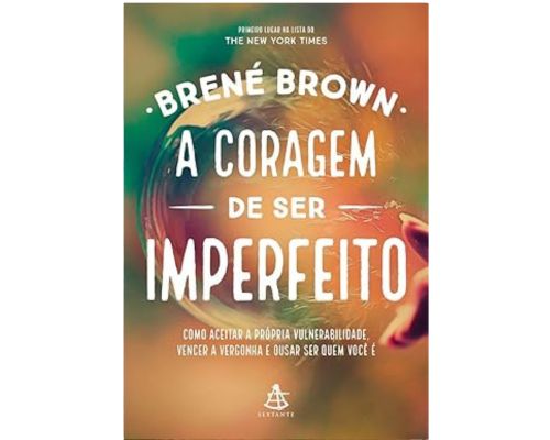 Livro A coragem de ser imperfeito